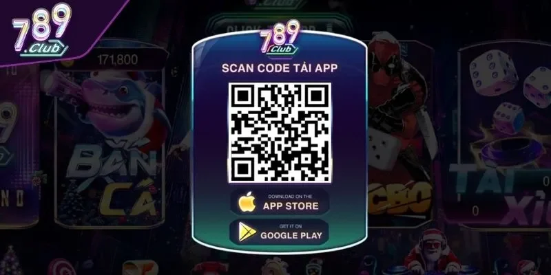 Tải app 789CLUB để đăng nhập tiện lợi